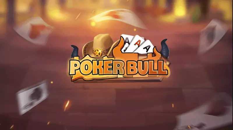 Game Bài Poker Bull Là Gì?